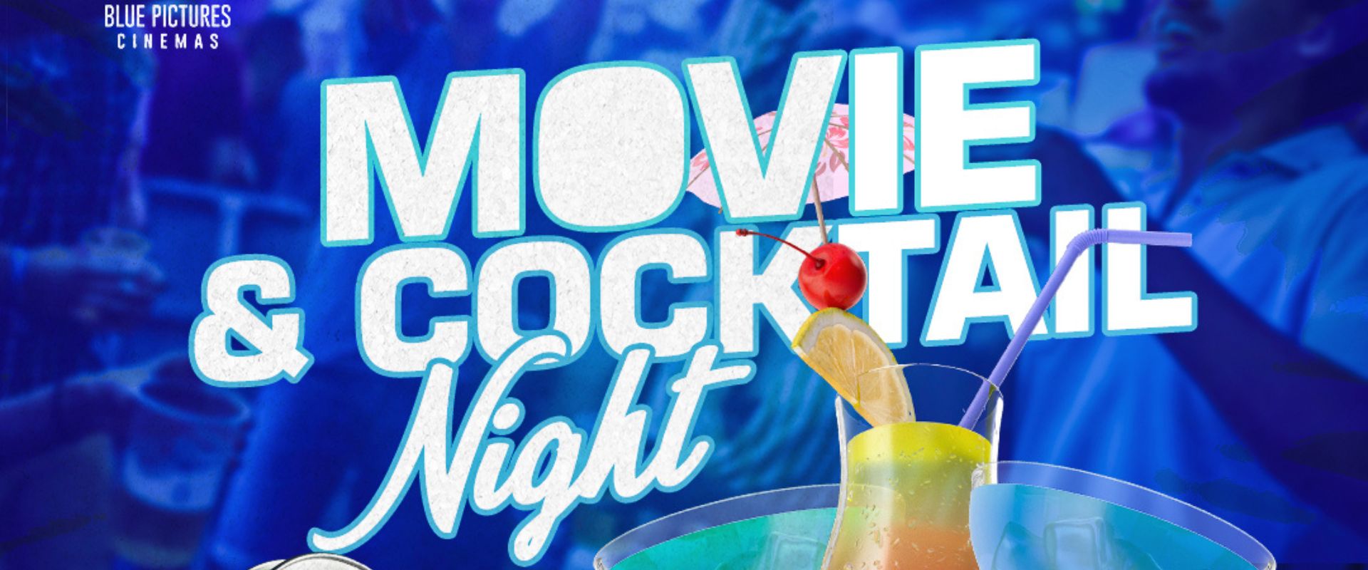 Cocktail Bars for Movie Premieres live event image